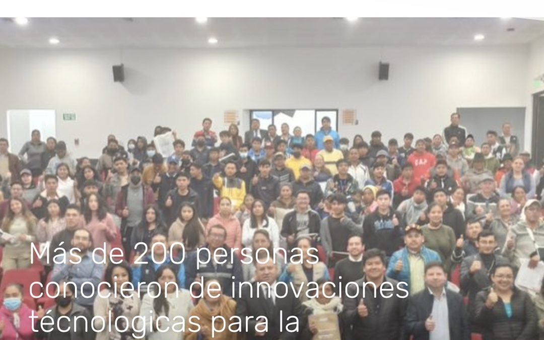 Minga Local: I Convención Nacional de Innovaciones Tecnológicas para la Conservación del Paisaje Andino.